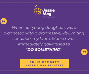 Mother's Day Quote from Julie Kembrey, Jessie May Trustee